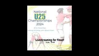 Lawn Bowls Nationals U25 Championships 2024 [upl. by Gehman]