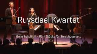 Erwin Schulhoff Fünf Stücke für Streichquartett  Ruysdael Kwartet [upl. by Veriee]