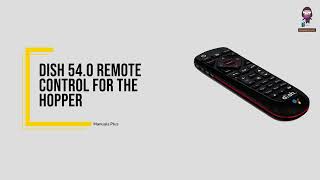 Dish 540 Remote Control for the Hopper User Manual amp TV Codes  How to Use and Troubleshoot [upl. by Tarsus]