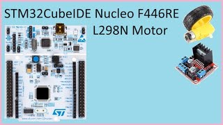 116 STM32CubeIDE L298N Motor PWM with STM32 F446RE Nucleo [upl. by Dnalsor311]