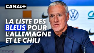 Didier Deschamps dévoile la liste de léquipe de France pour lAllemagne et le Chili [upl. by Eetnom]