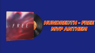 HUNDREDTH  FREE CS2 MUSIC KIT MVP ANTHEM [upl. by Schechter]