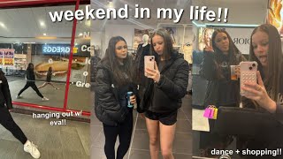 WEEKEND IN MY LIFE  dance  shopping w eva [upl. by Shel]