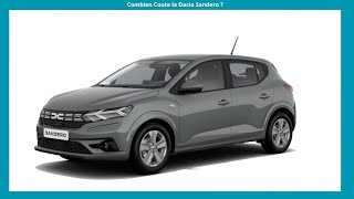 COMBIEN COUTE LA DACIA SANDERO CLASSIQUE [upl. by Klein]