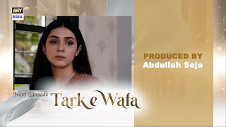 Tark e Wafa Episode 56  Teaser  ARY Digital Drama [upl. by Siron]