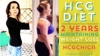 hCG Diet Results  2 Years Maintaining hCG Injection Weight Loss [upl. by Omle717]