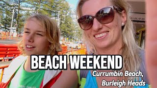 Currumbin Beach Burleigh Heads Jak wyglada nasz Weekend [upl. by Mariel]