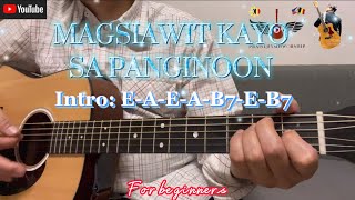 MAGSIAWIT SA PANGINOON  WITH LYRICS amp GUITAR CHORDS FOR BEGINNERS [upl. by Sadye]