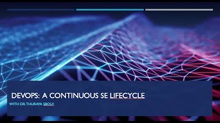 DEVOPS A Continuous Software Engineering LifeCycle [upl. by Iatnahs]