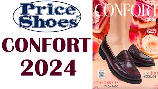 CATÁLOGO PRICE SHOES CONFORT 2024 MÉXICO [upl. by Yager]