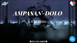 Tantara gasy AMPASANDOLO— Icm Radio ⛔️TSY AZO AMIDY gasyrakoto [upl. by Ackley]