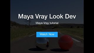 Maya Vray HDRI Look Dev [upl. by Roosnam]