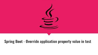 Spring Boot  Override application property value in test [upl. by Uahc347]
