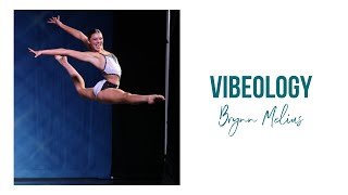 Vibeology Brynn Melius 2022 [upl. by Clein]