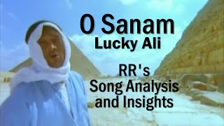 What I love about O Sanam  Lucky Ali [upl. by Burleigh317]