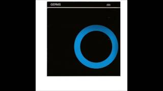 The Germs  GI Full Album [upl. by Dihahs]