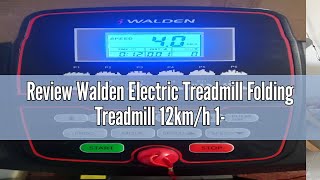 Review Walden Electric Treadmill Folding Treadmill 12kmh 125PS 12 Preset Programmes LCD Screen 1 [upl. by Assir]