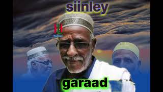 garaad  waa heeti ugu dambaysay siinley [upl. by Aranat]