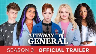 ATTAWAY GENERAL  Season 3  Official Trailer [upl. by Aryad775]