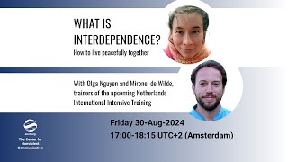 What is interdependence How to live peacefully together  with Olga Nguyen and Mironel de Wilde [upl. by Maite]