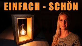 🔥 DIY Lampe aus Eiche EINFACH selber bauen Vintage amp Edision Style [upl. by Irrab]