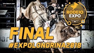 🔴 FINAL do RODEIO de LONDRINAPR 2018 [upl. by Fleeman]