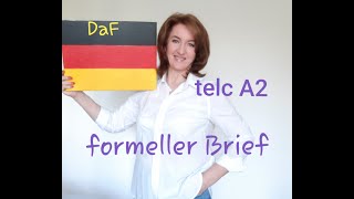 Deutsch lernen  Formeller Brief  telc Deutsch A2 [upl. by Fianna847]