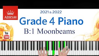 ABRSM 20212022 Grade 4 B1 Moonbeams  Barbara Arens Piano exam piece [upl. by Ardeha974]