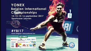 Round 32 amp 16  2017 YONEX Belgian International [upl. by Anirtep75]