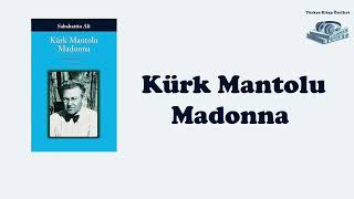 KÜRK MANTOLU MADONNA SESLİ KİTAP ÖZETİ kitapözeti kürkmantolumadonna seslikitap [upl. by Soluk741]