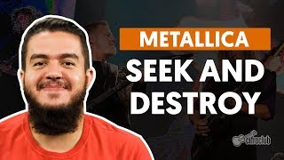 Seek And Destroy  Metallica aula de guitarra completa [upl. by Tsirhc]