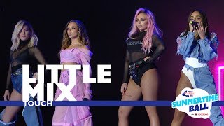 Little Mix  Touch Live At Capital’s Summertime Ball 2017 [upl. by Drummond322]