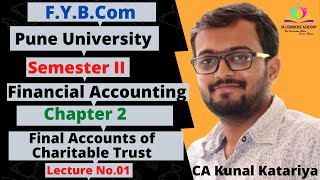 First year BCom Pune University Financial Accounting  Ch 2 Final Ac of Charitable Trust Part 1 [upl. by Nylhsoj255]