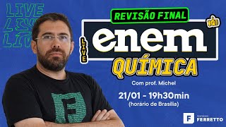 Revisão final para o ENEM  Química  Prof Michel [upl. by Aneerhs]