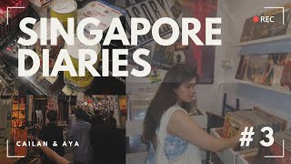 SINGAPORE DIARIES ep 3  super late upload  Cailan and Aya [upl. by Daitzman]