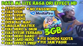 Data ML Lite Full Event 3Gb Terbaru Patch Suyuo  Ml Lite  Cara Mengatasi Lag Mobile legends [upl. by Eiduam]