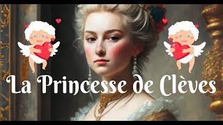 La Princesse de Clèves de Madame de Lafayette  Lessentiel en moins dune minute [upl. by Helli]