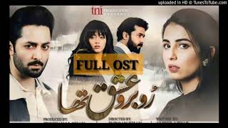 Rubaru Ishq Tha Ost Without Dialogues Lyrics  Rubaru Ishq Tha Full Ost Lyrics  Without Dialogues [upl. by Ihculo]