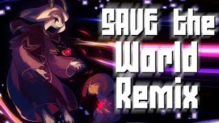 Remix Undertale  SAVE the World Final Boss Phase 2 Theme [upl. by Seyah873]