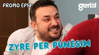 Zyre per Punesim  PROMO  Episodi 14 [upl. by Eldrid651]