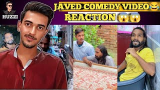 Javed Hussain Comedy Video 🤣😂  New Part Reaction On Javed Hussain 😱  watched full video 😂 [upl. by Alica]