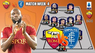 AS ROMA POTENTIAL STARTING LINEUP VS EMPOLI  SERIE A 2023 MATCH WEEK 4 [upl. by Aspa]