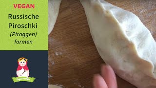 Russische Piroschki Piroggen formen  vegan [upl. by Enelear673]