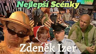 Všechny TOP Scénky Zdeněk Izer 420 [upl. by Ky]