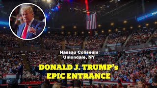 Donald Trumps Epic Entrance at Uniondale Rally in 4K  Nassau Coliseum [upl. by Atig]