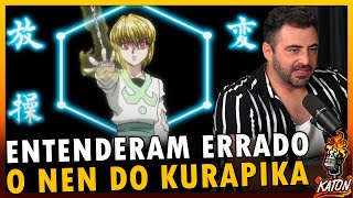 COMO FUNCIONA A HABILIDADE DO KURAPIKA  Katon Podcast [upl. by Dnalevelc]