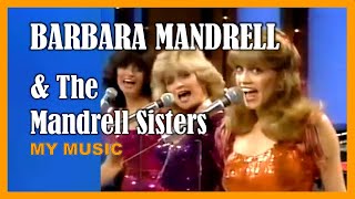 THE MANDRELL SISTERS  My Music [upl. by Aicssej550]