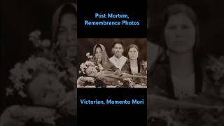 Post Mortem Momento Mori Photos history rip postmortem macabre momentomori [upl. by Charleton]