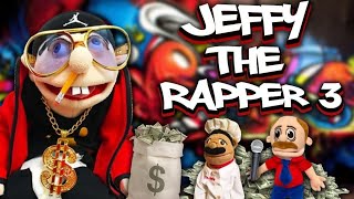 SML Parody Jeffy the Rapper 3 [upl. by Iroj]