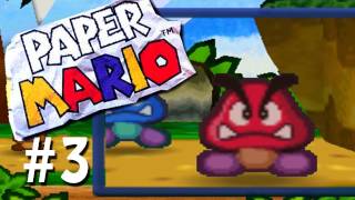 Lets Play Paper Mario Blind  part 3  Derpy goombas [upl. by Adore]